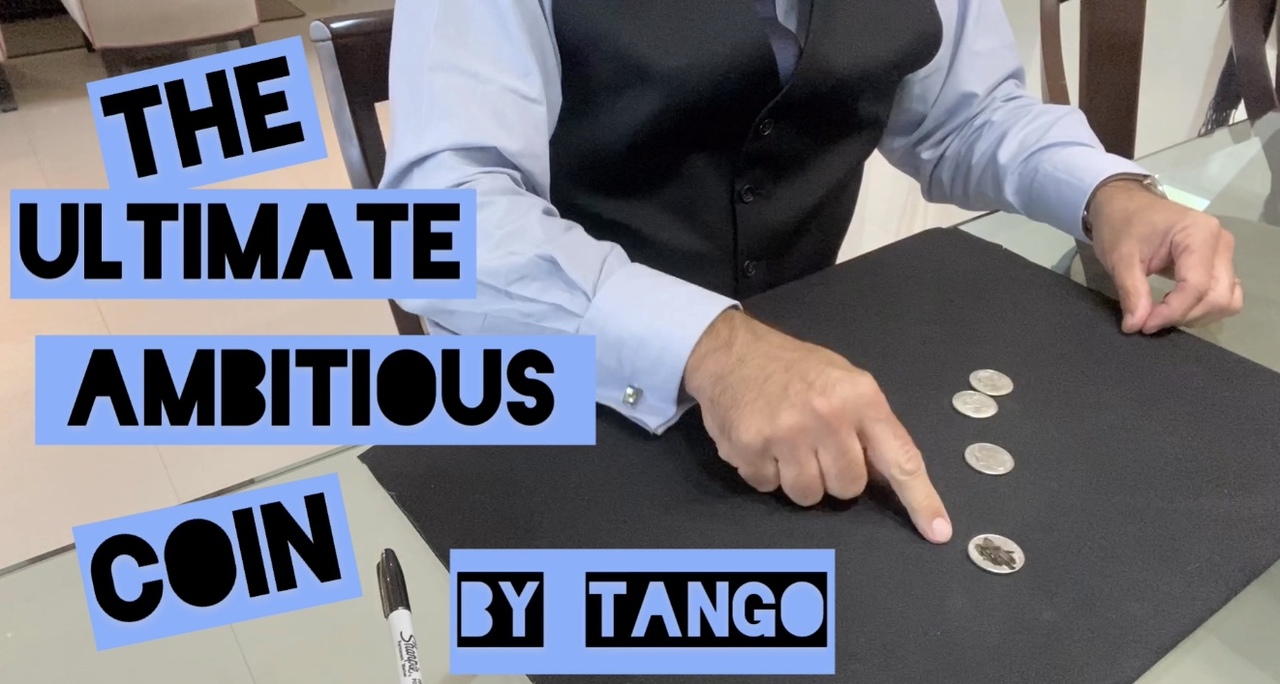 The Ultimate Ambitious Coin by Tango (Instant Download)